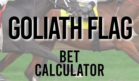 free super goliath bet calculator - goliath bet calculator online